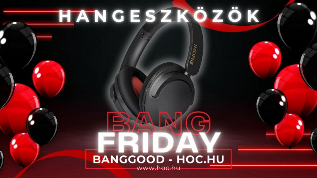 Itt a BangFriday, a Black Friday akciók előfutára – hangeszközök