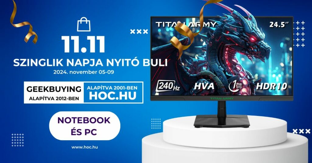 11.11 – Szinglik napja, nyitó buli – Notebook, mini-PC, monitor